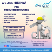 Onestep Enterprises hiring for Production related jobs in Coimbatore
